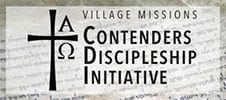 Image link for Village Missions Contenders Discipleship Initiative website